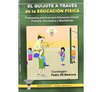 El Quijote A Través De La Educación Física