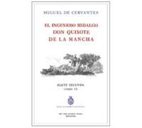 El Quijote de la Rae - Tomo 4. Edición ilustrada e impresa por Ibarra. 1780 (FASCIMILES DE LA RAE)