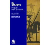 El Quijote: Edición a cargo de Blanca Ripoll Sintes (Austral Educación)