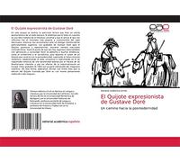 El Quijote expresionista de Gustave Doré: Un camino hacia la posmodernidad