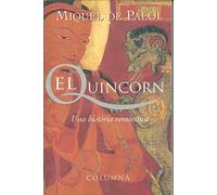 El quincorn: Una història romàntica (Col¨lecció clàssica)