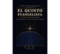 EL QUINTO EVANGELISTA J.S. Bach: La Música No Se Detiene: The Fifth Evangelist - J.S. Bach: The Music Does Not Stop