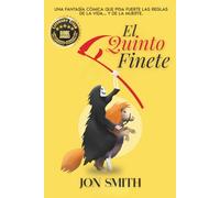 El Quinto Jinete: Una fantasía cómica