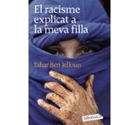 El Racisme Explicat A La Meva Filla