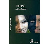 El racismo: 3 (¿Y tú?, ¿qué opinas?)