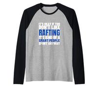 El Rafting es para Personas Inteligentes Hombres Mujeres Rafting en Aguas bravas Camiseta Manga Raglan