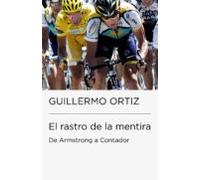 El Rastro De La Mentira (colección Endebate) (ebook)