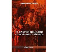El rastro del judío a través de los tiempos