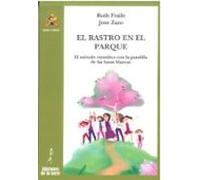 El Rastro En El Parque