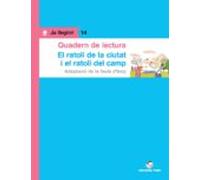 El Ratolí De Camp I El Ratolí De Ciuat. Quadern De Lectura 1º Pri Mari