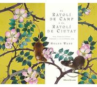 EL RATOLI DE CAMP I EL RATOLI DE CIUTAT (ALBUMES ILUSTRADOS)