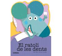 El Ratoli De Les Dents (que Em Contes!)
