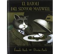 El ratoli del Sr. Maxwell (SIN COLECCION)