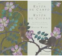 EL RATON DE CAMPO Y EL RATÓN DE CIUDAD (ALBUMES ILUSTRADOS)