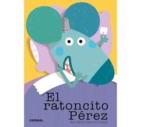 El ratoncito Pérez: 2 (¡Qué te cuento!)