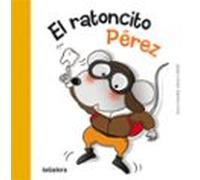 El ratoncito Pérez: 67 (Tradiciones)