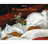 EL RATONCITO PEREZ-CARTONE: LA PETITE SOURIS (Álbumes ilustrados)