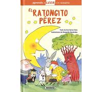 El Ratoncito Pérez: Leer Con Susaeta - Nivel 0 (Aprendo a LEER con Susaeta - nivel 0)