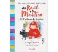 El Raul Surt Del Laberint