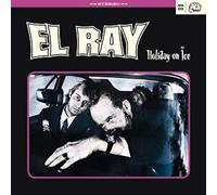 El Ray - Holiday on Ice [Vinilo]