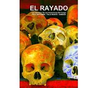 EL RAYADO, Los Secretos De Las Iniciaciones Del Congo, PALO MAYOMBE - PALO MONTE - KIMBISA