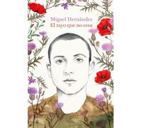 El rayo que no cesa (ESPASA LITERARIA)