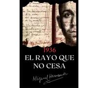 El rayo que no cesa y Otros poemas
