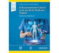 El Razonamiento Clínico En La Era De La Medicina Digital (+ebook)