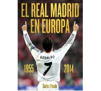 El Real Madrid en Europa 1955-2014 | Carlos Pinedo