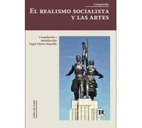 El realismo socialista y las artes: Compendio