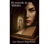 El Recuerdo de una Mirada: Veinte Aniversario