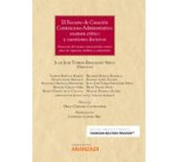 El Recurso De Casación Contencioso-administrativo: Exámen Critico Y Cuestiones Decisivas (Papel + E-book)