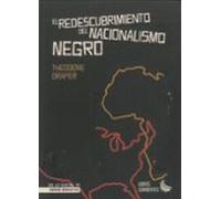 El redescubirmiento del nacionalismo negro