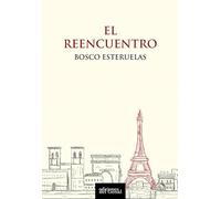 El reencuentro (SIN COLECCION)
