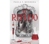 El reflejo: Un secreto genético. Una verdad que cambiará a la humanidad.: 1 (Sanguíneos: Saga los hijos de Lilith)