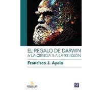 El regalo de Darwin a la ciencia y a la religión: 29 (Ciencia y Religion)