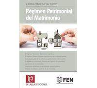 El régimen patrimonial del matrimonio: Desde una perspectiva notarial