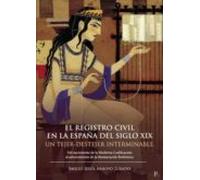 El Registro Civil En La España Del Siglo Xix
