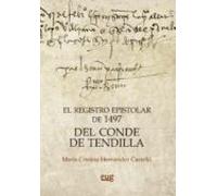 El Registro Epistolar De 1497 Del Conde De Tendilla