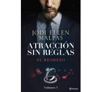 El Regreso (atracción Sin Reglas 3) (ebook)