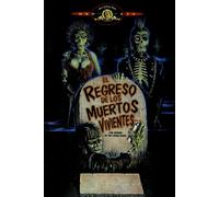 El Regreso De Los Muertos Vivientes [DVD]