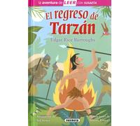 El regreso de Tarzán (La aventura de LEER con Susaeta - nivel 3)