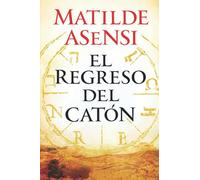 El regreso del Catón (Saga Catón)