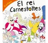 El Rei Carnestoltes (contes I Tradicions Catalanes Colorir)