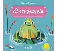 El Rei Granota (Contes de sempre)