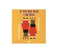 El Rei Que Reia I No Reia