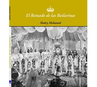 El Reinado De Las Bailarinas