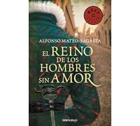 El reino de los hombres sin amor (Isidoro Montemayor 3)