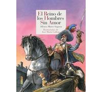 EL REINO DE LOS HOMBRES SIN AMOR (NARRATIVA DE CORDELIA)