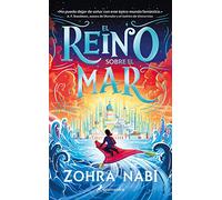 El reino sobre el mar (Colección Salamandra Middle Grade)